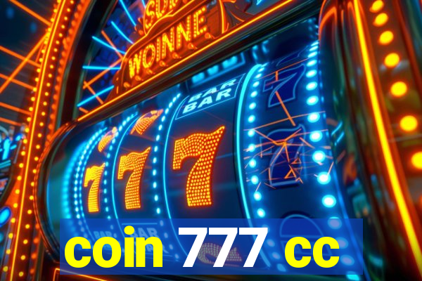 coin 777 cc